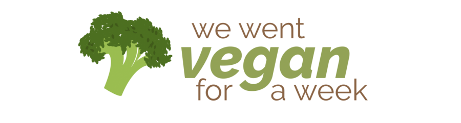 We Went Vegan for a Week